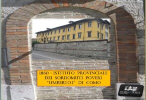1860 – Istituto Provinciale dei Sordomuti Poveri Umberto I in Como