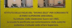 1965 – Istituto Divino del Zelo per le sordomute in Faro Superiore (Messina)