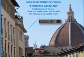 Società di Mutuo Soccorso «Francesco Mangioni» fra i Sordomuti della Toscana (Newsletter della Storia dei Sordi n.229 del 19 aprile 2007)