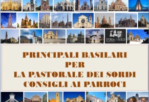 Principali basiliari per la pastorale dei Sordi. Consigli ai Parroci