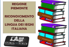 Regione Piemonte. L.R. 30 luglio 2012, n.9. Riconoscimento della Lingua dei Segni